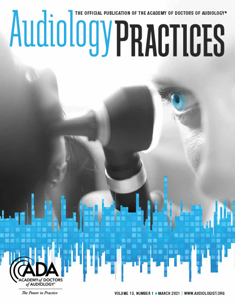 Audiology Practices, Vol 13, No 1