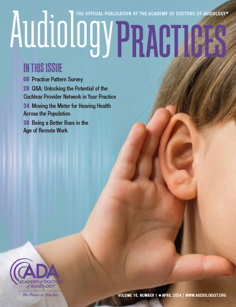 Audiology Practices, Vol 16, No 1