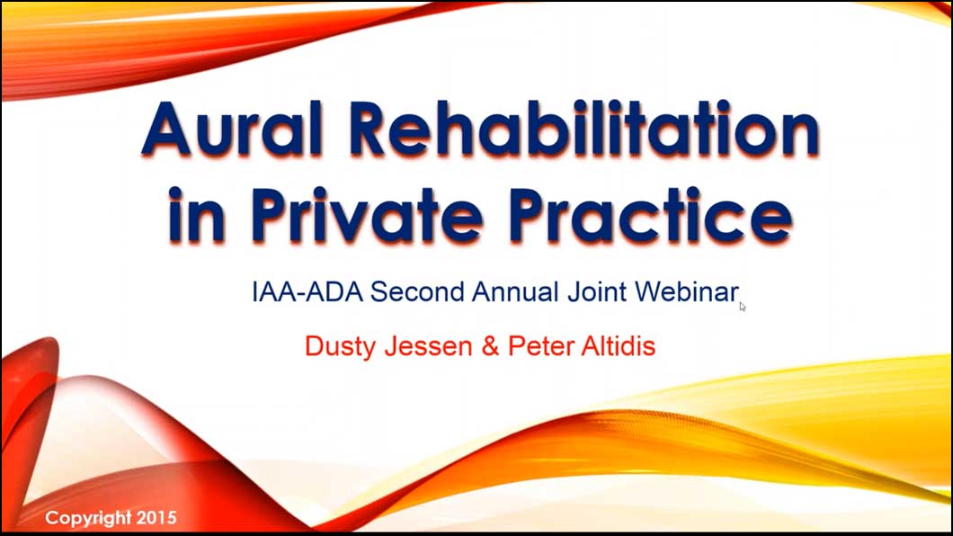 ADA and IAA - Aural Rehabilitation in Private Practice