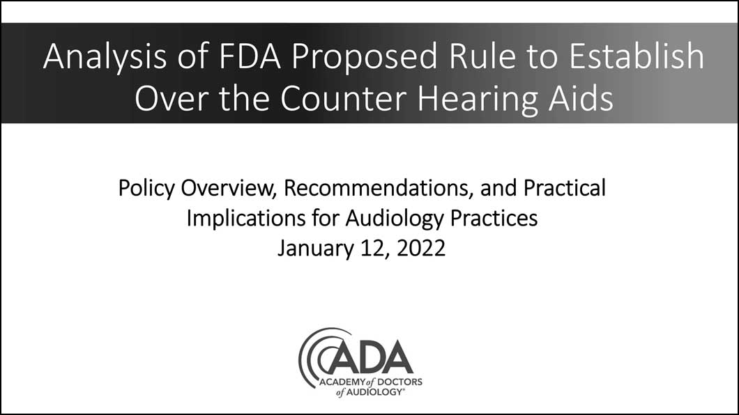 Analysis of FDA Proposed Rule to Establish Over the Counter Hearing Aids