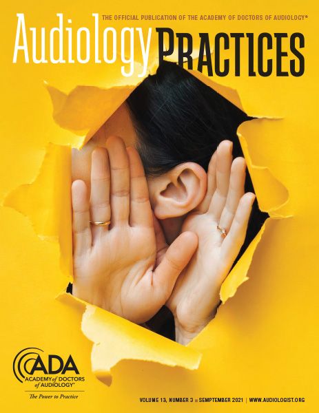 Audiology Practices, Vol 13, No 3
